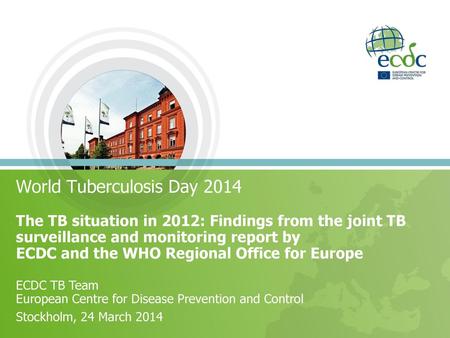 World Tuberculosis Day 2014