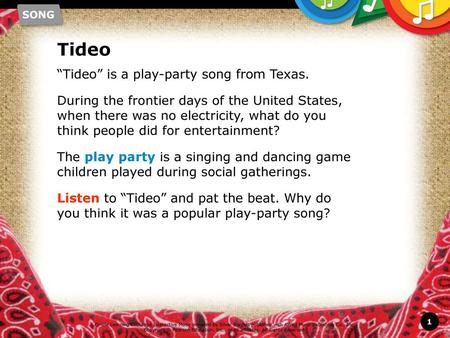 Tideo “Tideo” is a play-party song from Texas.