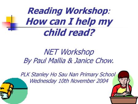 Reading Workshop: How can I help my child read