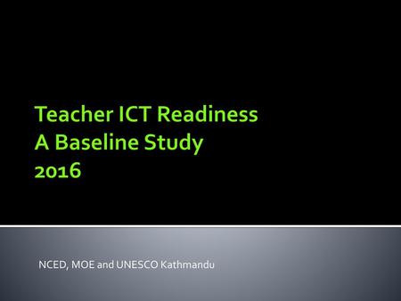 Teacher ICT Readiness A Baseline Study 2016