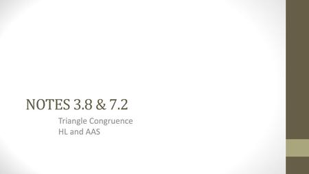 Triangle Congruence HL and AAS