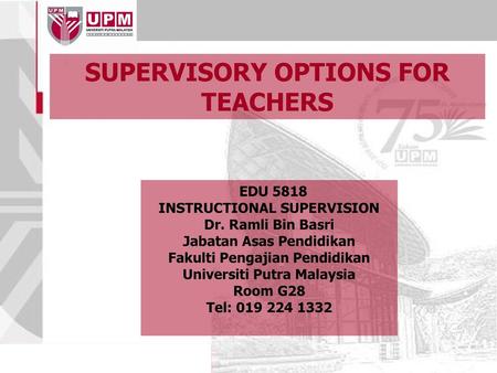 SUPERVISORY OPTIONS FOR TEACHERS