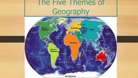 The Five Themes of Geography