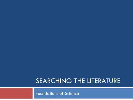 Searching the Literature