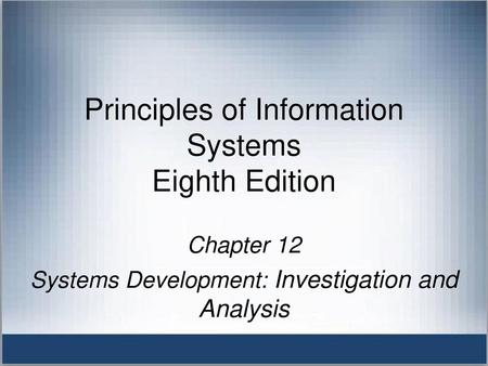 Principles of Information Systems Eighth Edition