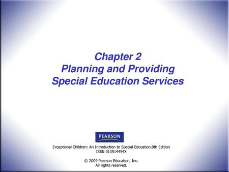 Chapter 2 Planning and Providing Special Education Services