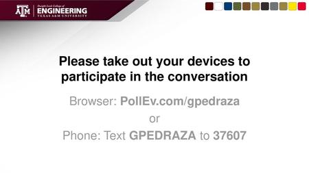 Please take out your devices to participate in the conversation