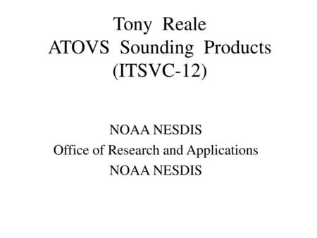 Tony Reale ATOVS Sounding Products (ITSVC-12)