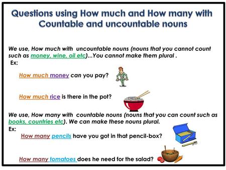 Questions using How much and How many with