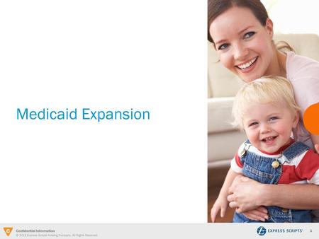 Medicaid Expansion.