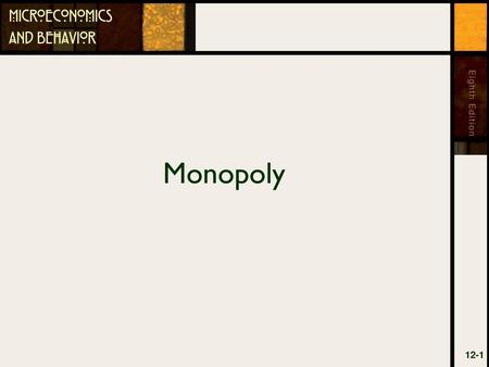 Monopoly 12-1.