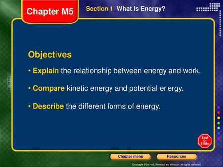 Chapter M5 Section 1  What Is Energy? Objectives