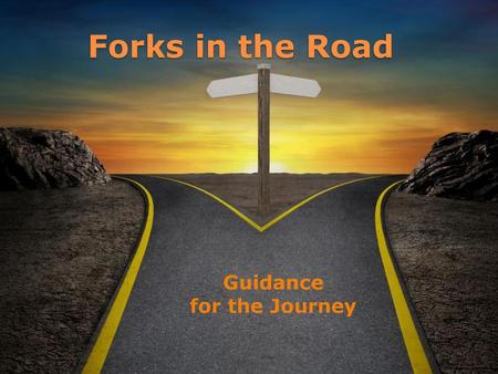 Guidance for the Journey