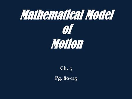 Mathematical Model of Motion