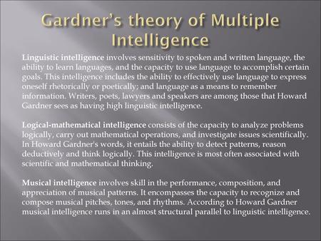 Gardner’s theory of Multiple Intelligence