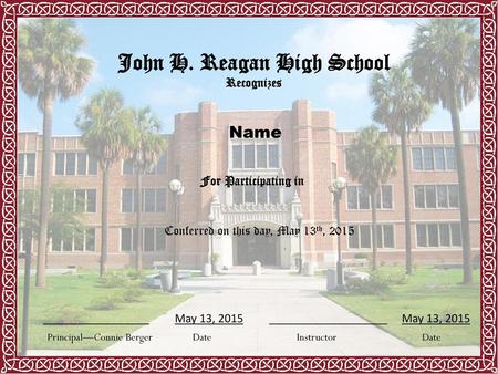 John H. Reagan High School Recognizes