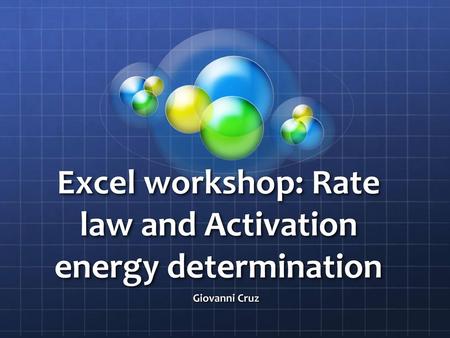 Excel workshop: Rate law and Activation energy determination