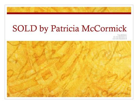 SOLD by Patricia McCormick