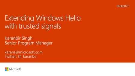 Extending Windows Hello with trusted signals