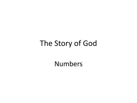 The Story of God Numbers.