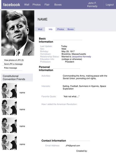 facebook NAME Wall Photos Flair Boxes John F. Kennedy Logout