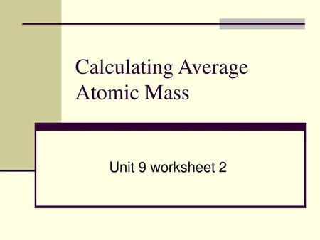 Calculating Average Atomic Mass