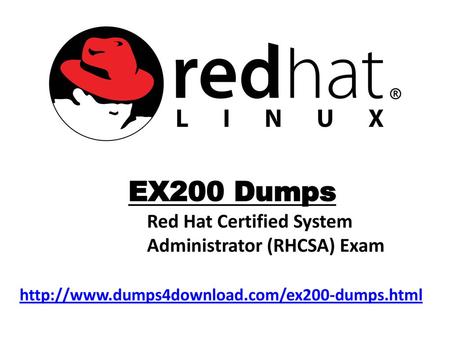 EX200 Dumps Red Hat Certified System Administrator (RHCSA) Exam