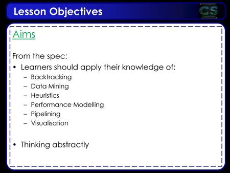 Lesson Objectives Aims From the spec: