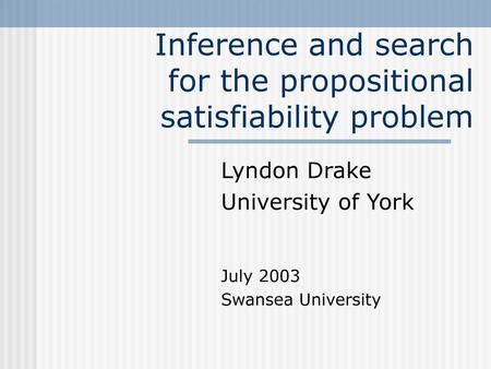 Inference and search for the propositional satisfiability problem