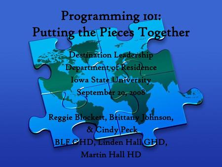 Programming 101: Putting the Pieces Together