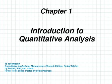 Introduction to Quantitative Analysis