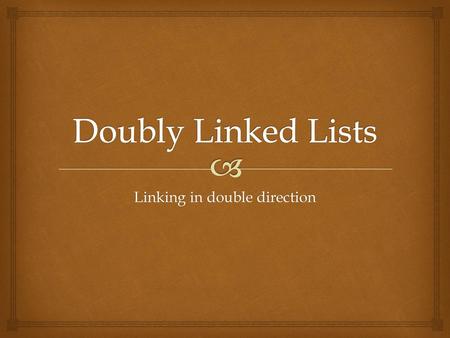 Linking in double direction