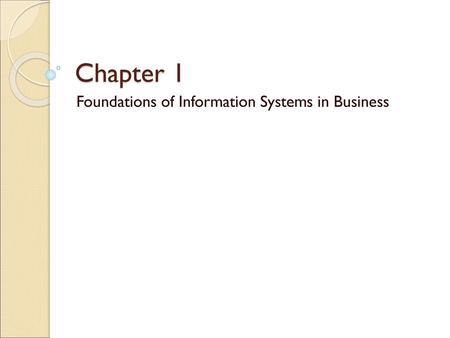 Foundations of Information Systems in Business