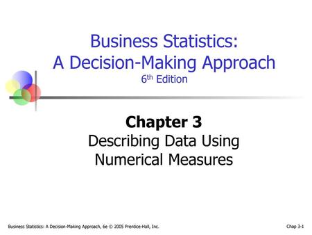 Chapter 3 Describing Data Using Numerical Measures