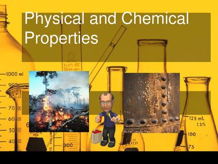 Physical and Chemical Properties