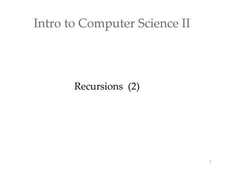 Intro to Computer Science II