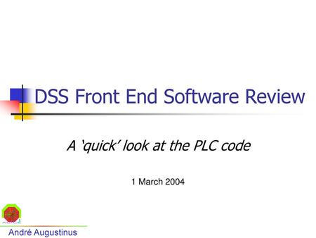 DSS Front End Software Review