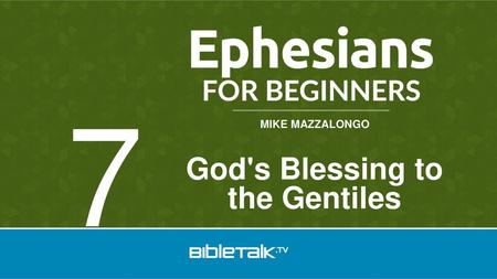 God's Blessing to the Gentiles