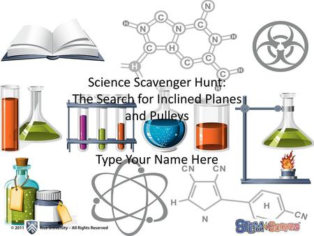 Science Scavenger Hunt: The Search for Inclined Planes and Pulleys