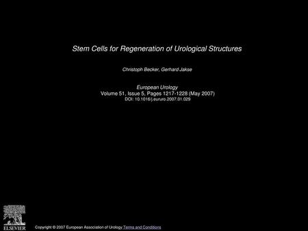 Stem Cells for Regeneration of Urological Structures