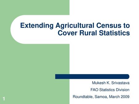 Extending Agricultural Census to Cover Rural Statistics