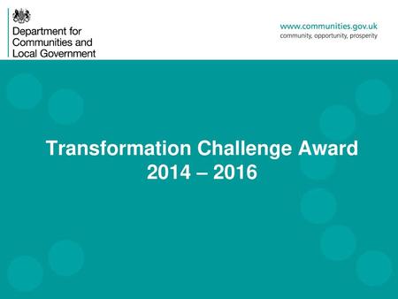 Transformation Challenge Award 2014 – 2016