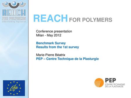 REACH FOR POLYMERS Conference presentation Milan - May 2012