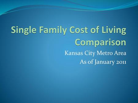 Single Family Cost of Living Comparison