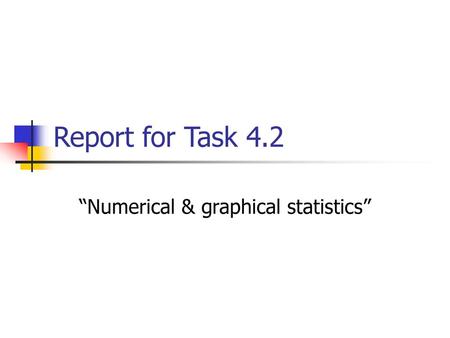 “Numerical & graphical statistics”