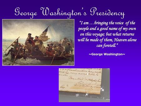 George Washington’s Presidency