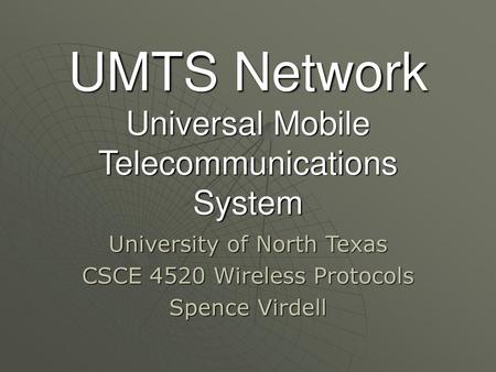 UMTS Network Universal Mobile Telecommunications System