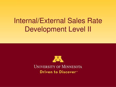 Internal/External Sales Rate Development Level II