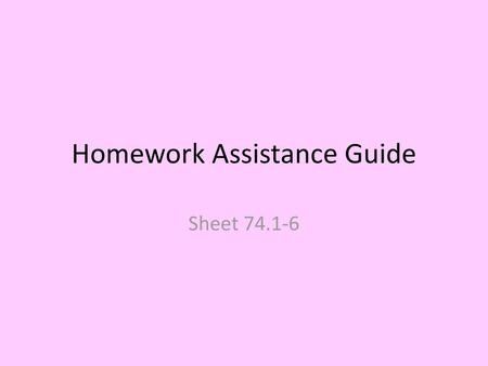 Homework Assistance Guide