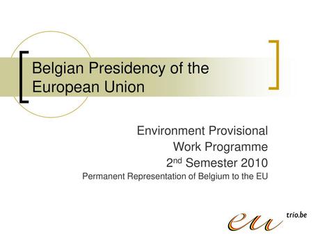 Belgian Presidency of the European Union